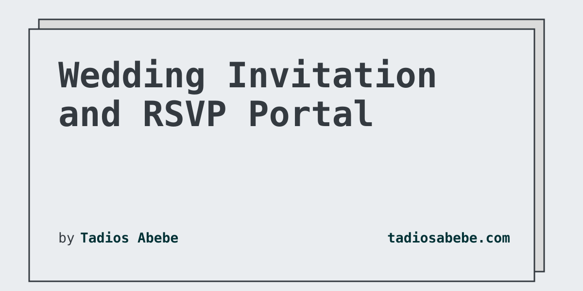 Wedding Invitation and RSVP Portal